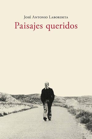 PAISAJES QUERIDOS