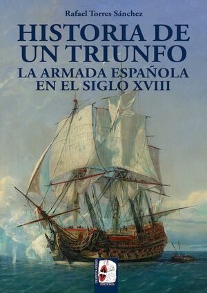 ARMADA ESPAñOLA DEL SIGLO XVIII.