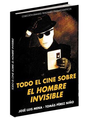 TODO EL CINE SOBRE EL HOMBRE INVISIBLE