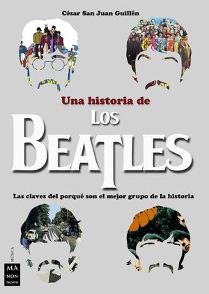 UNA HISTORIA DE LOS BEATLES