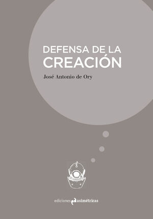 DEFENSA DE LA CREACIÓN