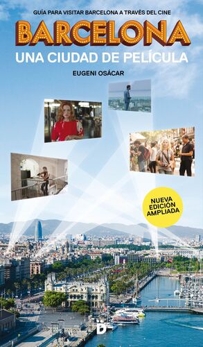 BARCELONA, UNA CIUDAD DE PELíCULA