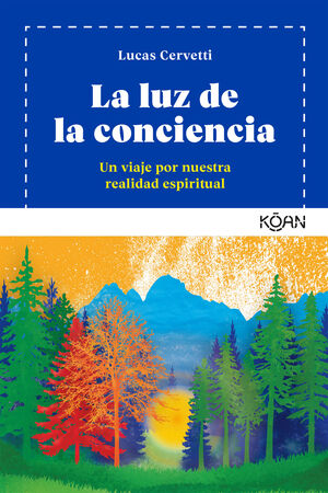 LA LUZ DE LA CONCIENCIA