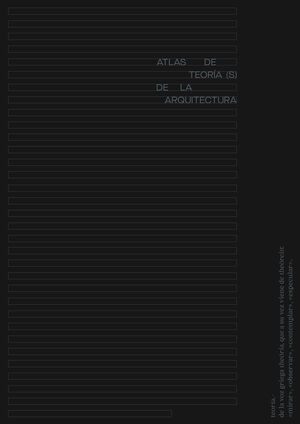 ATLAS DE TEORÍA(S) DE LA ARQUITECTURA