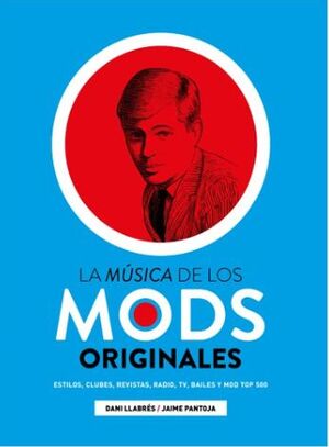 MUSICA DE LOS MODS ORIGINALES, LA