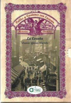CALLES Y CANTONES CON ENCANTO- HISTORIAS Y VIVENCIAS- ESTUCHE