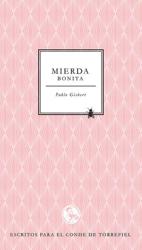 MIERDA BONITA