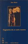 FRAGMENTOS DE UN SUEÑO INSOMNE