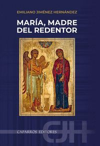MARÍA, MADRE DEL REDENTOR