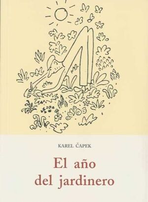 EL AÑO DEL JARDINERO