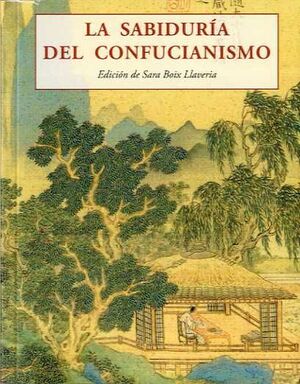 LA SABIDURIA DELCONFUCIANISMO