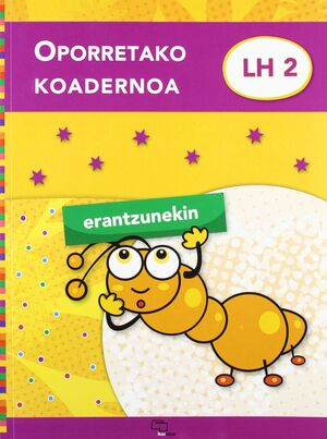 OPORRETAKO KOADERNOA 2 (ERANTZUNEKIN)