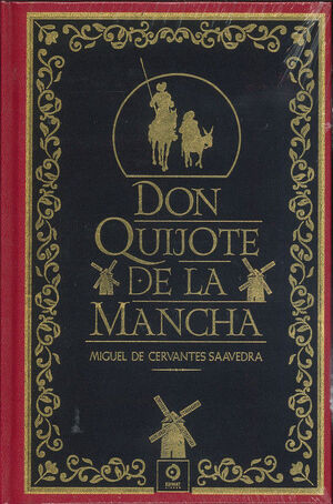 DON QUIJOTE ED LA MANCHA