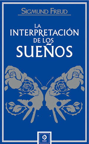 INTERPRETACION DE LOS SUEÑOS, LA