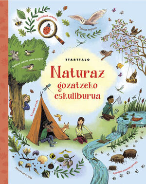 NATURAZ GOZATZEKO ESKULIBURUA