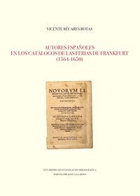 AUTORES ESPAÑOLES EN LOS CATÁLOGOS DE LAS FERIAS DEFRANKFURT