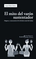 MITO DEL VARÓN SUSTENTADOR, EL