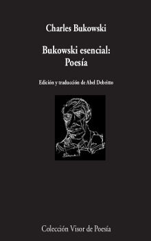 BUKOWSKI ESENCIAL: POESÍA