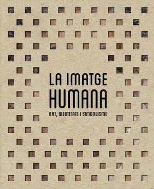 LA IMATGE HUMANA