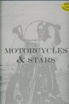 MOTORCYCLES & STARS