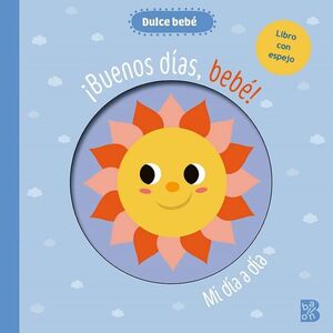 DULCE BEBE BUENOS DIAS BEBE ESPEJO