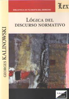 LÓGICA DEL DISCURSO NORMATIVO