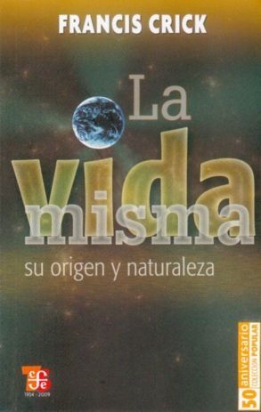 LA VIDA MISMA : SU ORIGEN Y NATURALEZA