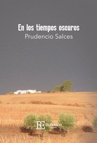 EN LOS TIEMPOS OSCUROS