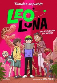 LEO LUNA - LEO LUNA 2. UNA EXCURSIÓN LOQUÍSIMA
