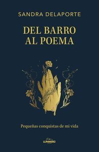 DEL BARRO AL POEMA