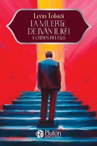 LA MUERTE DE IVÁN ILICH