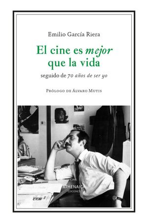 EL CINE ES MEJOR QUE LA VIDA
