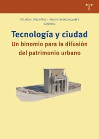 TECNOLOGÍA Y CIUDAD