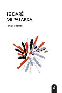 TE DARÉ MI PALABRA