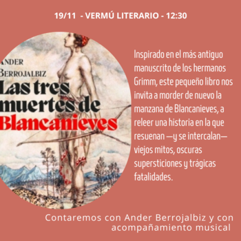 Vermú literario: Las tres muertes de Blancanieves 