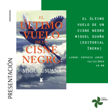 El último vuelo de un cisne negro - Miguel Suaña